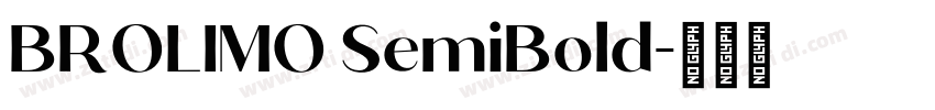 BROLIMO SemiBold字体转换